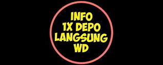 Situs Sekali Depo Langsung Wd